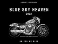 【ハーレー】日本最大級のライダーの祭典「BLUE SKY HEAVEN 2022」のチケット販売がスタート！