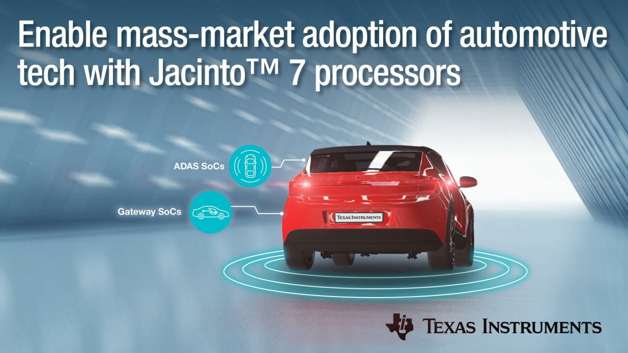 日本テキサス・インスツルメンツ：低消費電力で高性能の新型Jacinto7プロセッサを発表