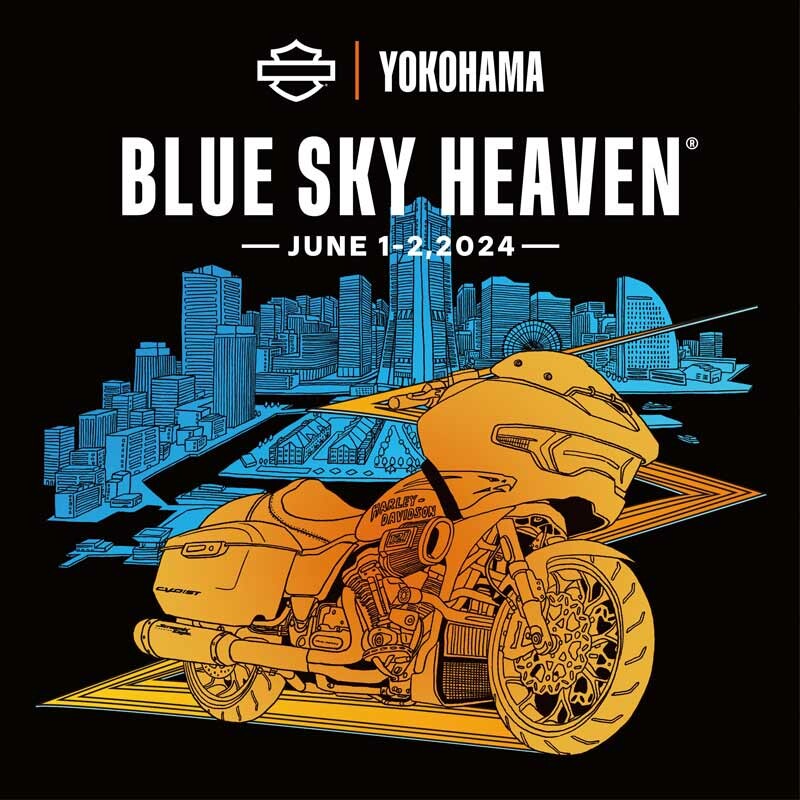 【ハーレー】横浜で開催される「BLUE SKY HEAVEN 2024」のチケットが3/16より発売！