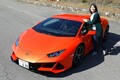 ランボルギーニ「ウラカン EVO」試乗。クルマっていいなと感じさせてくれる憧れを叶えてくれるモデル